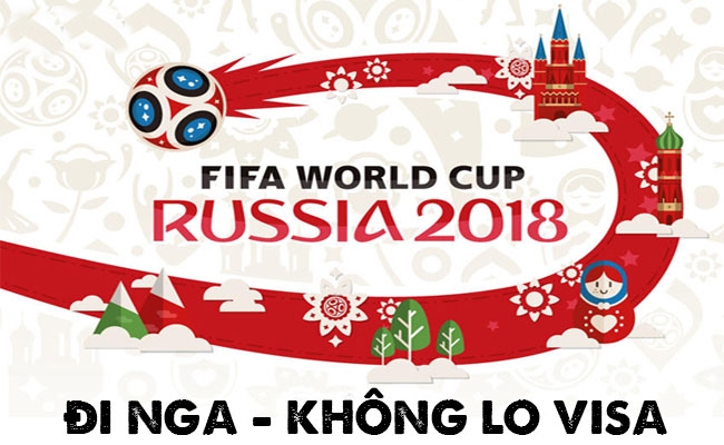 Cách lấy visa Nga thần tốc đi xem Worlcup 2018